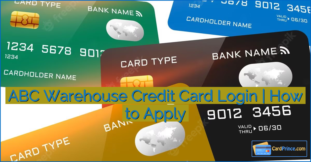 ABC Warehouse Credit Card Login | How to Apply
