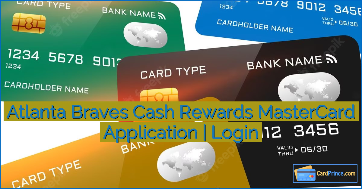 Atlanta Braves Cash Rewards MasterCard Application | Login
