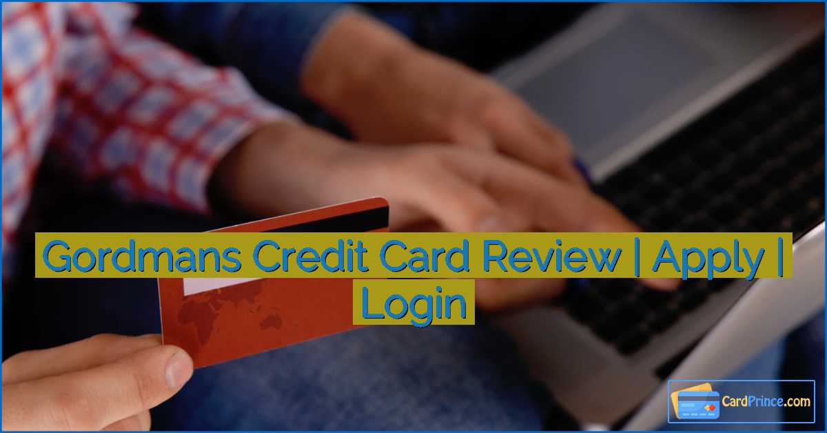 Gordmans Credit Card Review | Apply | Login