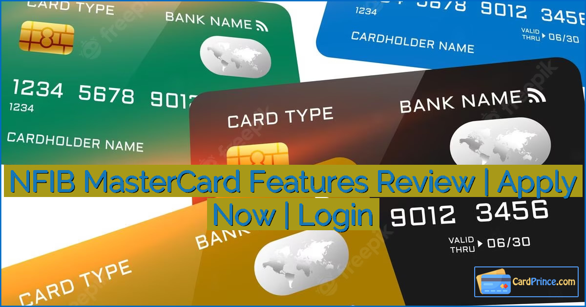 NFIB MasterCard Features Review | Apply Now | Login