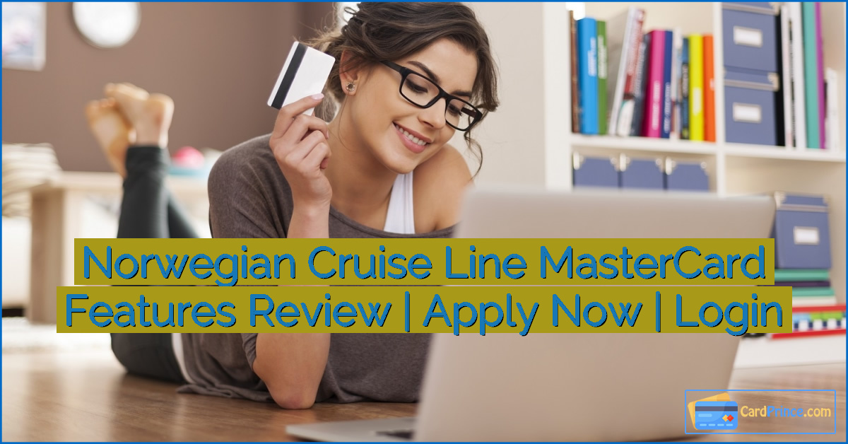 Norwegian Cruise Line MasterCard Features Review | Apply Now | Login