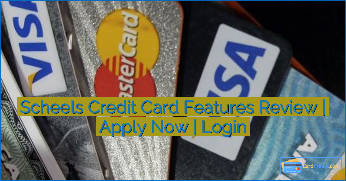 Scheels Credit Card Features Review | Apply Now | Login