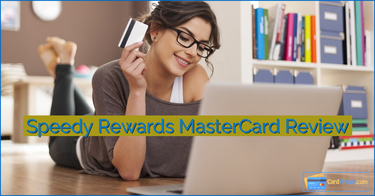 Speedy Rewards MasterCard Review