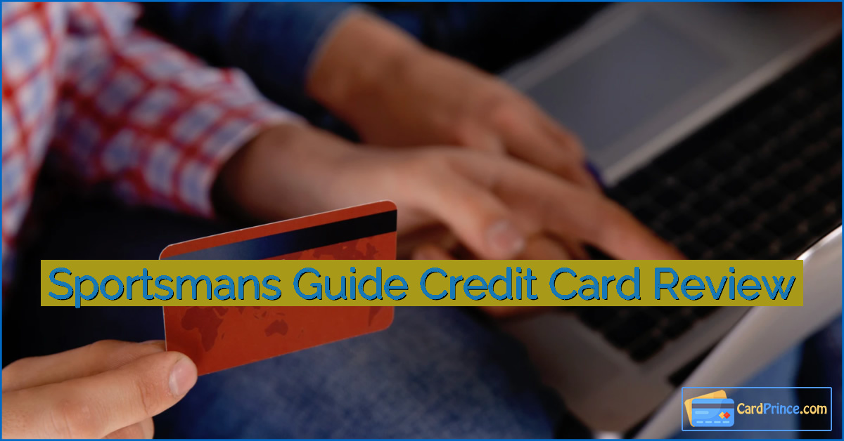 Sportsmans Guide Credit Card Review